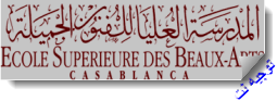 
 Ecole Supérieure des Beaux-Arts Casablanca (ESBAC)