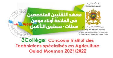 qualification Concours Institut des Techniciens specialises en Agriculture Ouled Moumen