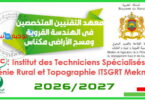 Institut techniciens specialises en genie rural et topographie ITSGRT meknes 2026 2027