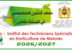 institut des techniciens specialises en horticulture meknes 2026 2027