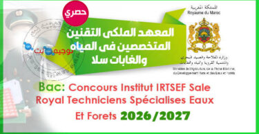 Concours Institut IRTSEF Sale Royal Techniciens Specialises Eaux Forets 2026 2027