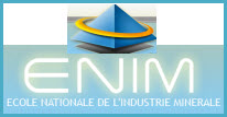
 l’Ecole Nationale de l’Industrie Minérale ENIM